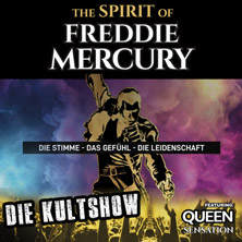 The Spirit of Freddie Mercury