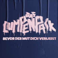 Das Lumpenpack