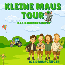 Draufg&auml;nger - kleine Maus Kinderkonzert