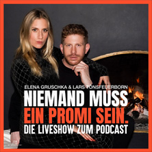 Niemand muss ein Promi sein - &ndash; die Live Show zum Podcast