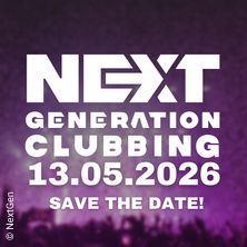 Next Generation Clubbing 2026