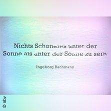 Nichts Sch&ouml;neres unter der Sonne