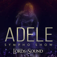 Lords of the Sound - Adele Sympho Show