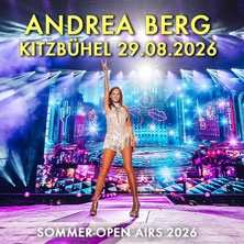 Andrea Berg - Sommer-Open Airs 2026 - Stadion Kitzb&uuml;hel