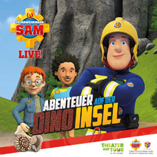 Feuerwehrmann Sam Live! - Abenteuer auf der Dino Insel