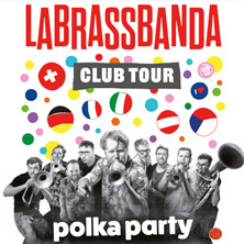 LaBrassBanda - Polka Party Club Tour 2026