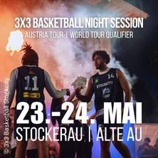 3x3 Basketball Night Session - Austria Tour powered by N&Ouml;M PRO