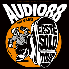 Audio88 - Erste Solo Tour