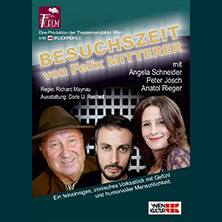 Besuchszeit - Schauspiel von Felix Mitterer