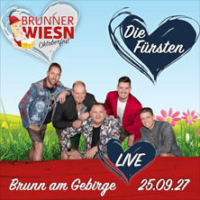 Brunner Wiesn 2027 - Die F&uuml;rsten