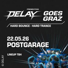 DELAY GOES GRAZ