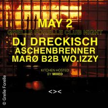 DJ Dreckish | Grelle Forelle Club Night
