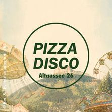 Pizza Disco - Altausseer Special