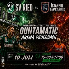 SV Oberbank RIED - BASAKSEHIR Istanbul