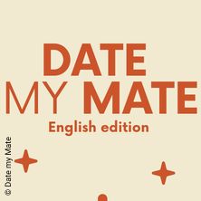 Date my Mate - english edition
