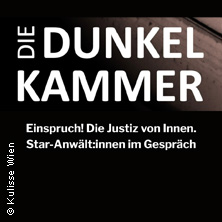 Die Dunkelkammer: Einspruch! Die Justiz von Innen. Star-Anw&auml;lt:innen im Gespr&auml;ch