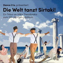 Die Welt tanzt Sirtaki