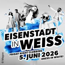 EISENSTADT IN WEISS 2026