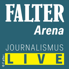 FALTER Arena - Journalismus live