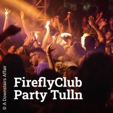 FireflyClub Party 2027 Tulln