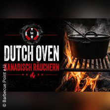 Grillkurs: Dutch Oven & Kanadisch R&auml;uchern