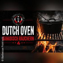 Grillkurs: Dutch Oven&Kanadisch R&auml;uchern