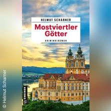 Helmut Scharner - Mostviertler G&ouml;tter
