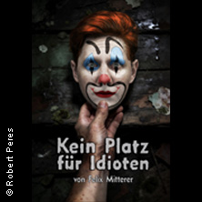 Kein Platz f&uuml;r Idioten