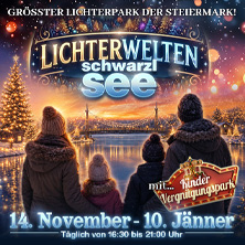 Lichterwelten Schwarzlsee
