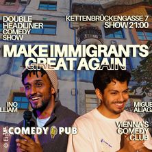 Make Immigrants Great Again