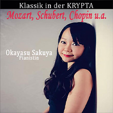 Mozart, Schubert, Chopin u.a. - Klavierkonzert - Sakuya Okayasu