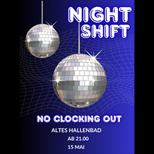 Nightshift - Schulfest