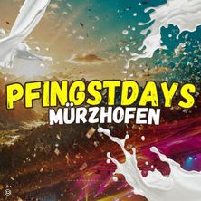 PFINGSTDAYS M&Uuml;RZHOFEN 3-Tages-Pass