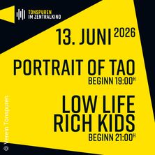 PORTRAIT OF TAO / LOW LIFE RICH KIDS