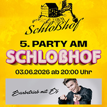5. Party am Schlo&szlig;hof