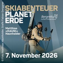 Skiabenteuer Planet Erde
