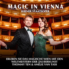 Thommy Ten & Am&eacute;lie van Tass - Magic in Vienna 2027