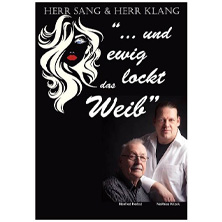 Und ewig lockt das Weib