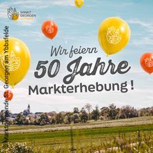 Wir feiern 50 Jahre Markterhebung