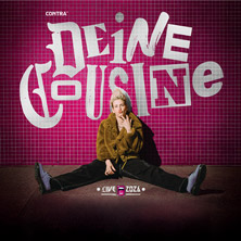 Deine Cousine