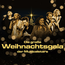 Gro&szlig;e Weihnachtsgala der Musicalstars