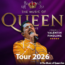 The Music of QUEEN - Live 2026