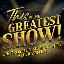 THIS is the GREATEST SHOW!